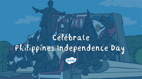 Celebrate Araw ng Kalayaan ng Pilipinas (Philippines  .